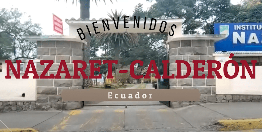 Conocemos la comunidad y obra Nazaret en Calderón (Quito, Ecuador)